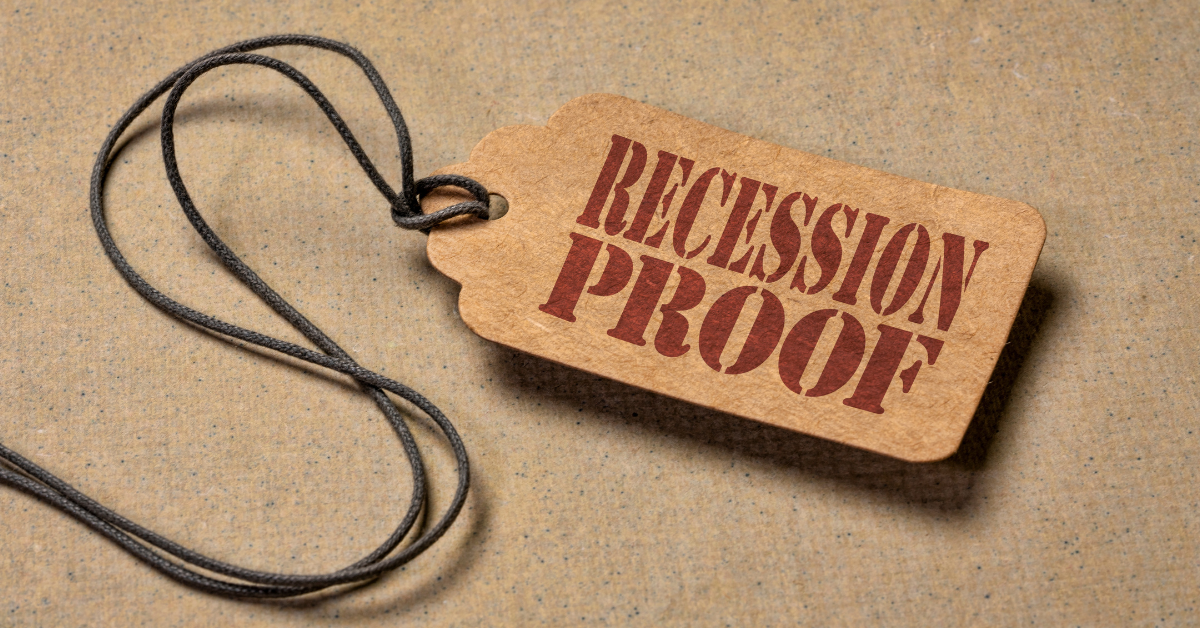 recession proof businesses